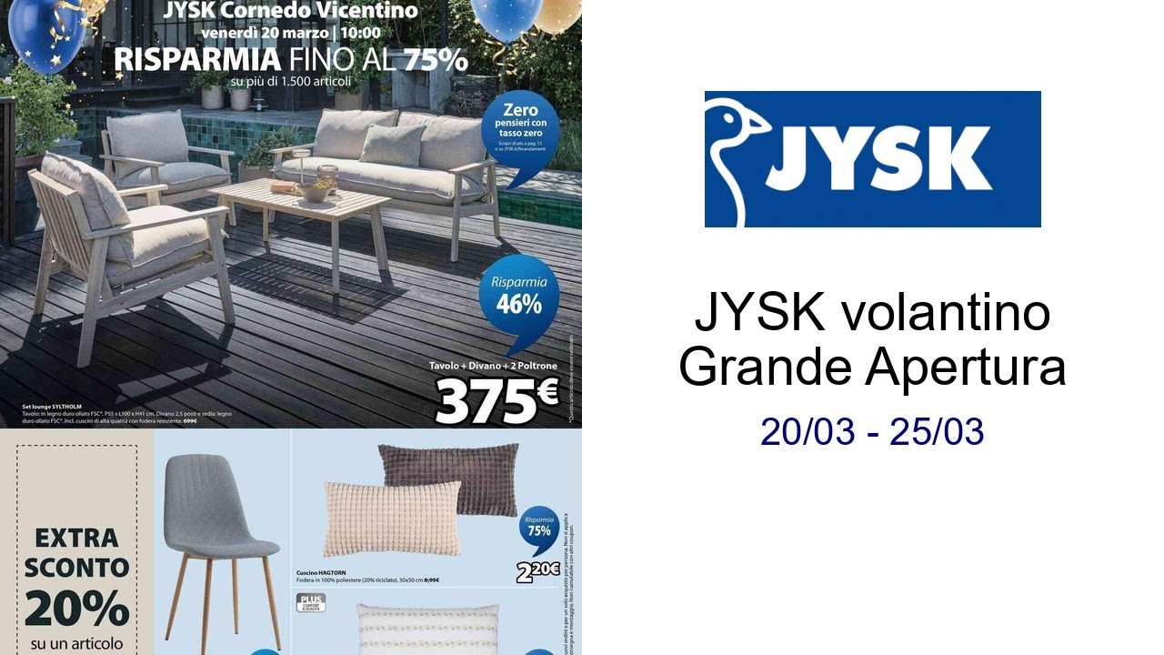 JYSK volantino Grande Apertura 20/03 - 25/03