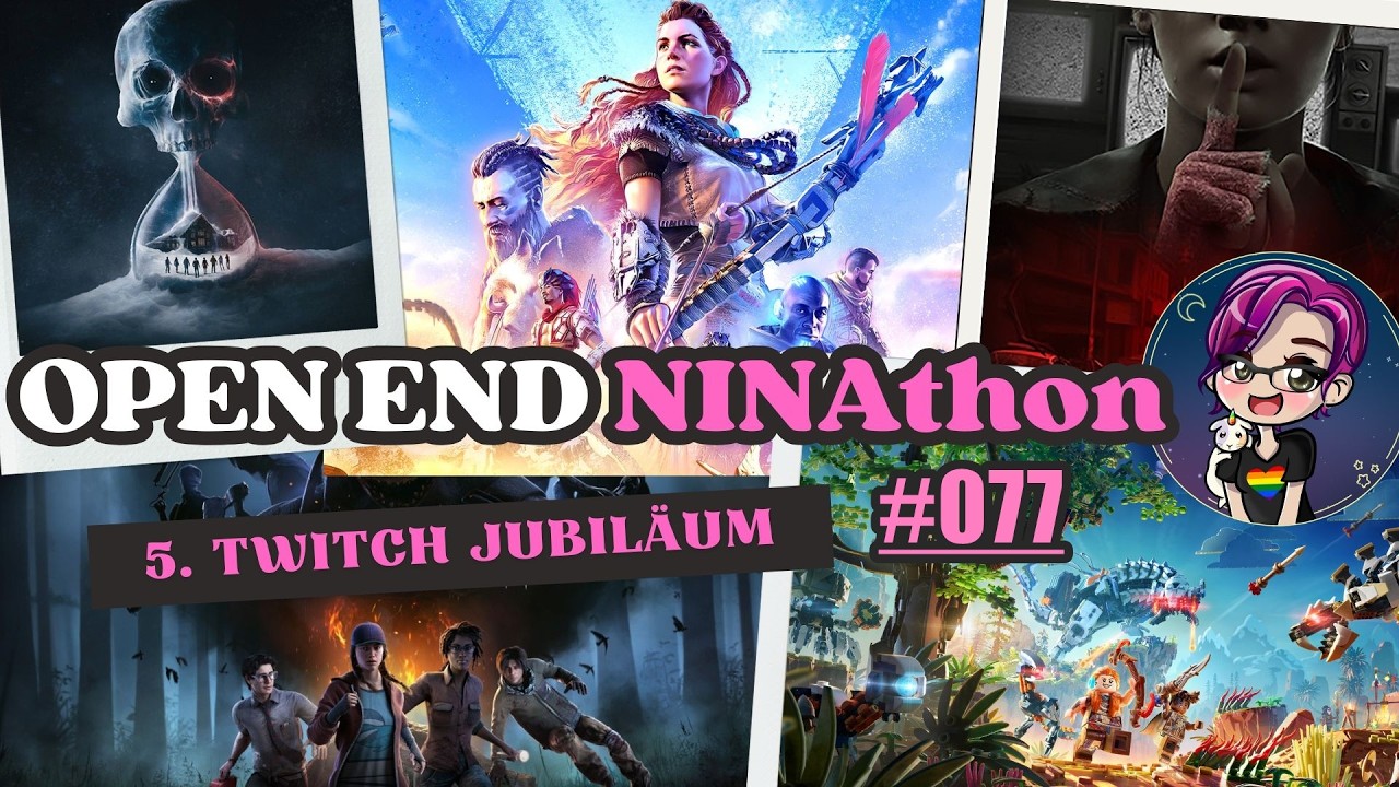 #077 | 5.Twitch Jubiläum | OPEN END NINAthon [Okt 24 - Jan 25] | Twitch Livestream