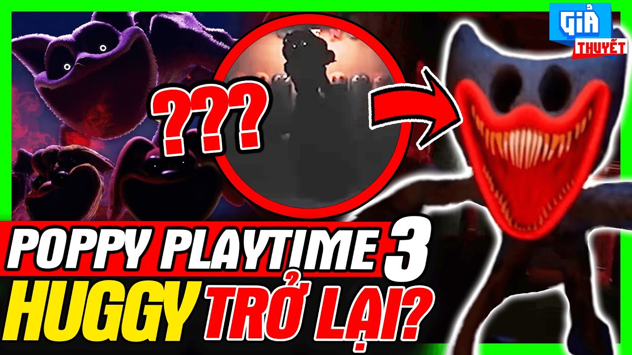Phân Tích Game: Trailer Poppy Playtime 3 - Huggy Wuggy Quay Trở Lại? | meGAME