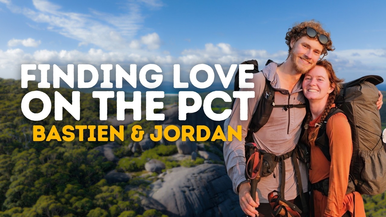 #59 - A Pacific Crest Trail Love Story with Bastien and Jordan