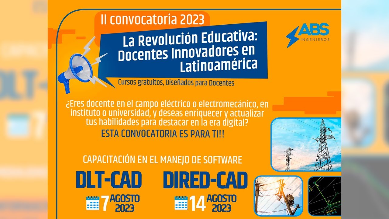 2da Convocatoria 2023: Docentes Innovadores de Latinoamérica Capacitados en DLT-CAD y DIRED-CAD