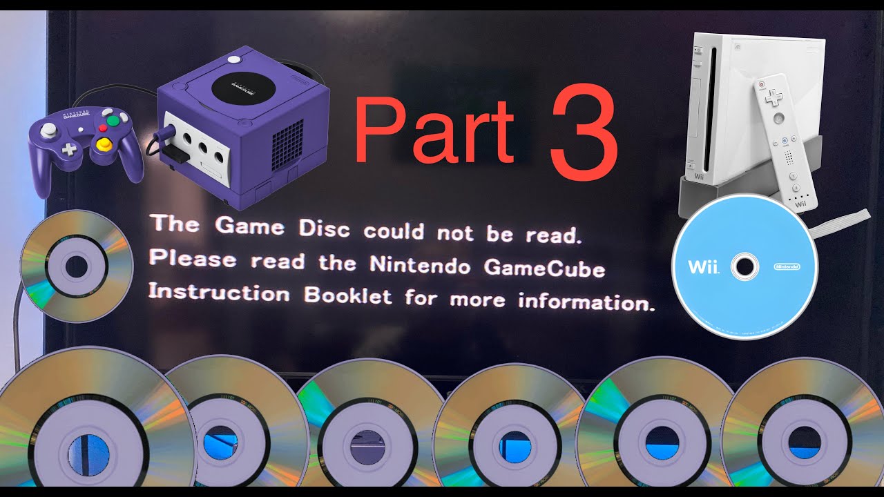 Gamecube & Wii Disc could not be read Compilation part 3