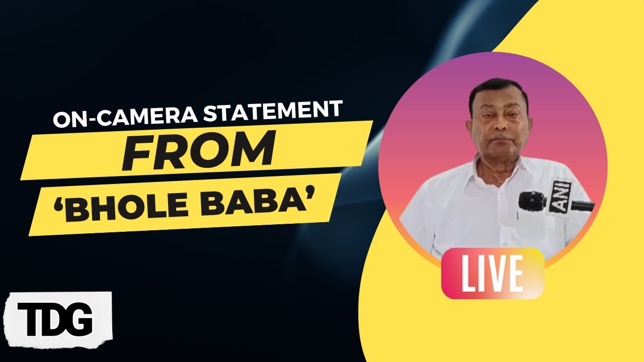 LIVE: &lsquo;Bhole Baba&rsquo; Releases Video Statement Days After Hathras Tragedy | Uttar Pradesh