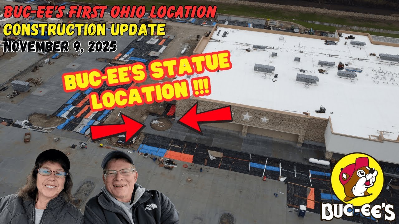 FIRST BUC-EE'S in OHIO Construction UPDATE The STATUE Location is Revealed 11/9/25