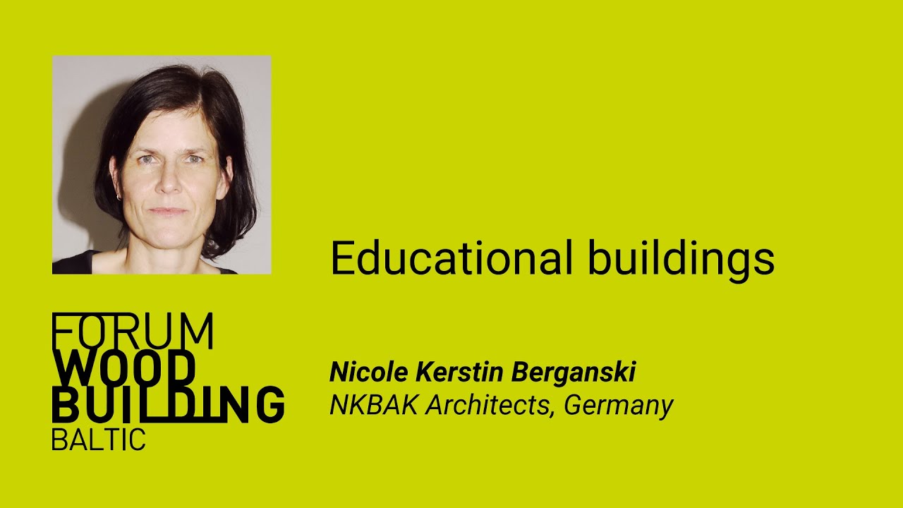 Nicole Kerstin Berganski - Educational buildings - FWBB 2021