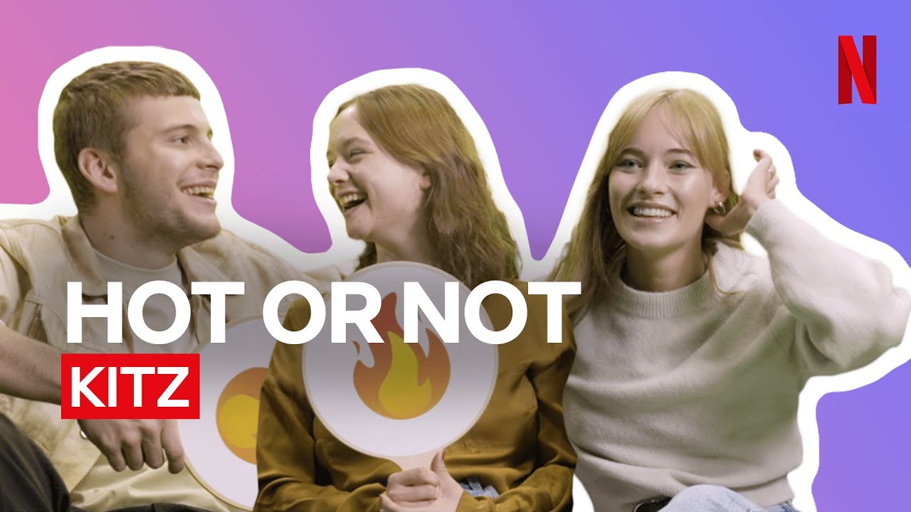 Hot oder Not? | So tickt der Cast von KITZ privat | Netflix