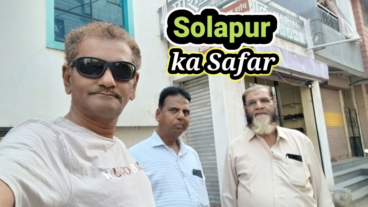 Solapur ka Safar