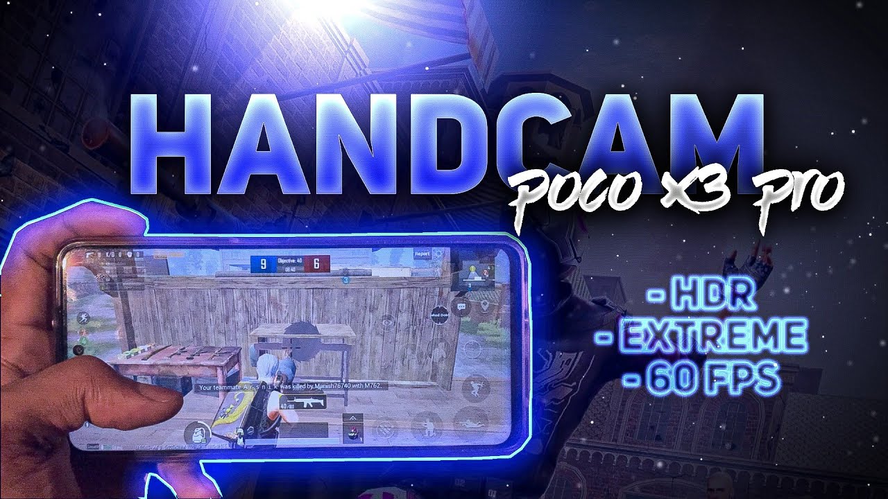 HANDCAM | POCO X3 PRO PUBG TEST (4K) | HDR + EXTREME 60 FPS | BEST BUDGET GAMING PHONE UNDER 20000