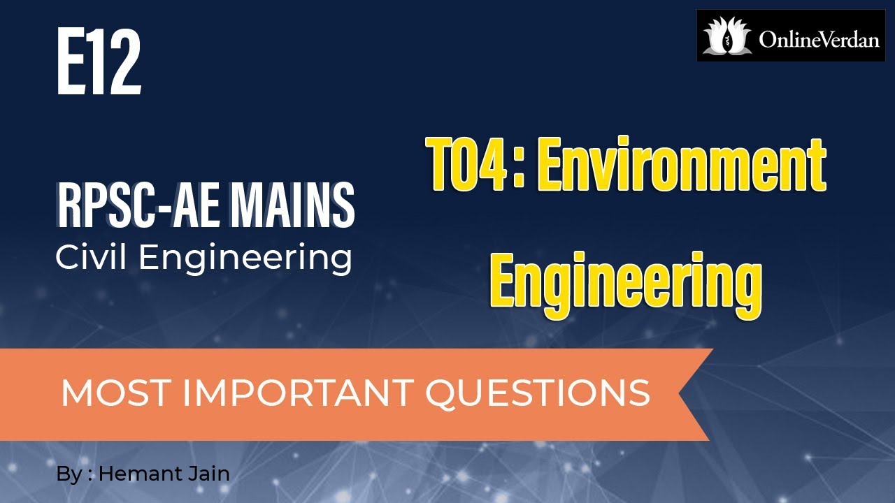 E12: Most Important Questions | RPSC AEn Mains | Civil Engineering | T04: Environment Engineering