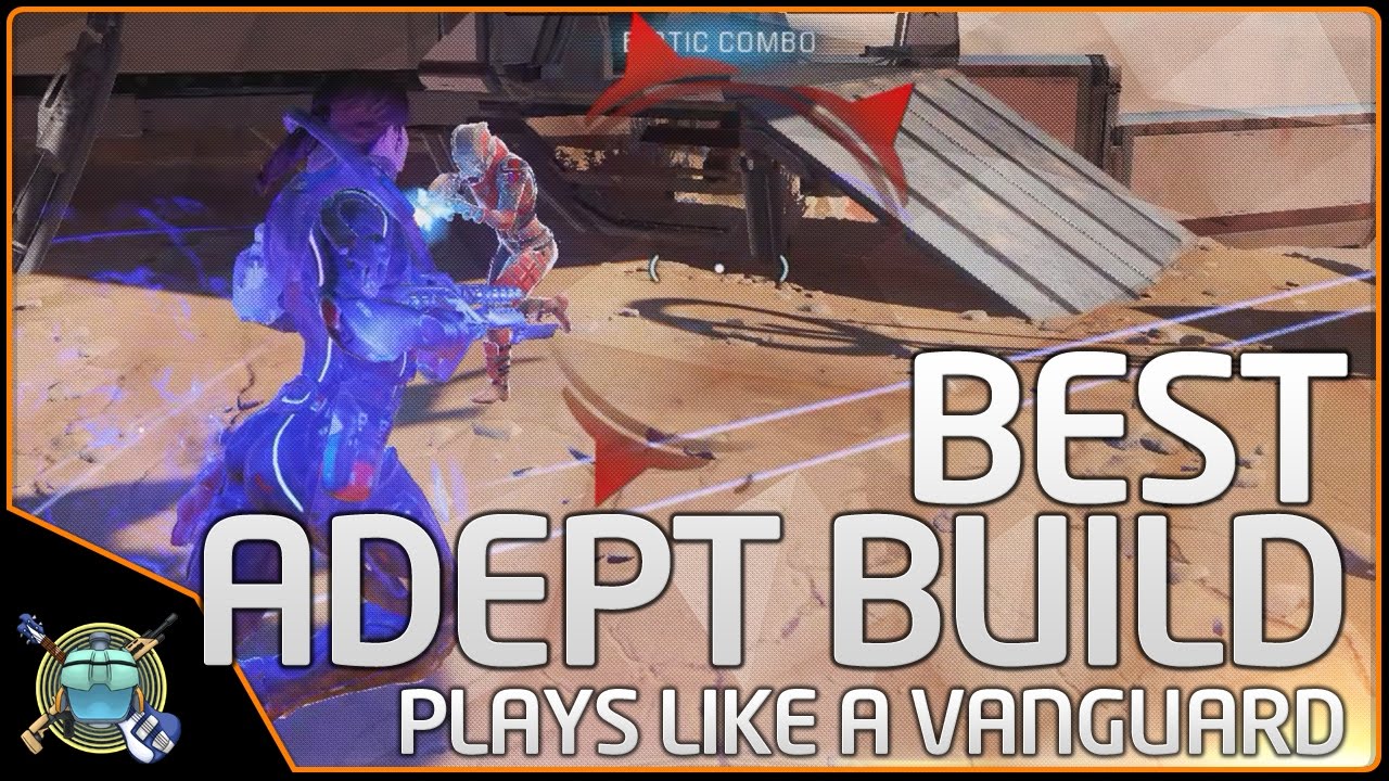 Andromeda - My BEST Adept/Vanguard Build!  Insanity = Easy