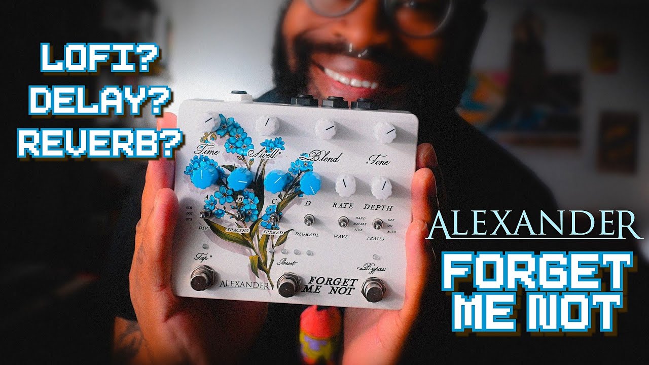 Alexander Pedals: “Forget-Me-Not” Lofi Delay | First Impressions