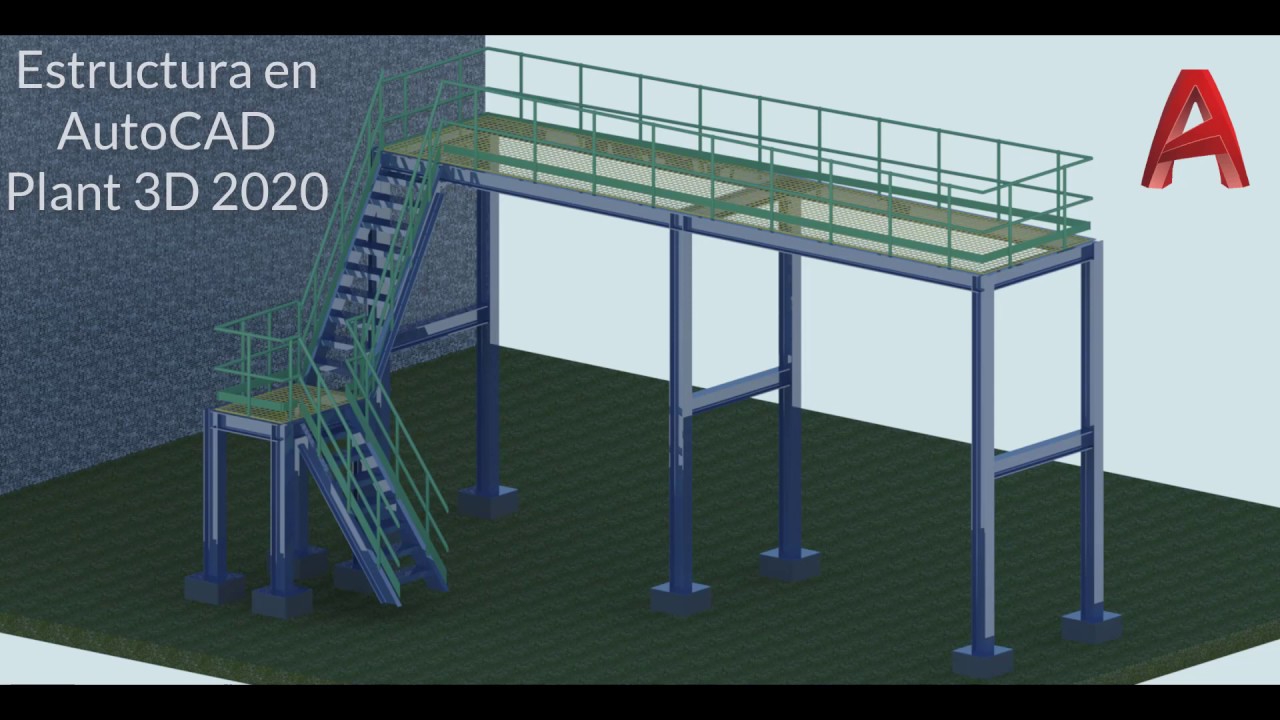 Estructura  en Autocad Plant 3D - 2020