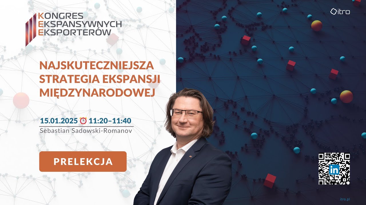 Polski eksport na szczycie! Sebastian Sadowski-Romanov na Kongresie Ekspansywnych Eksporterów 2025