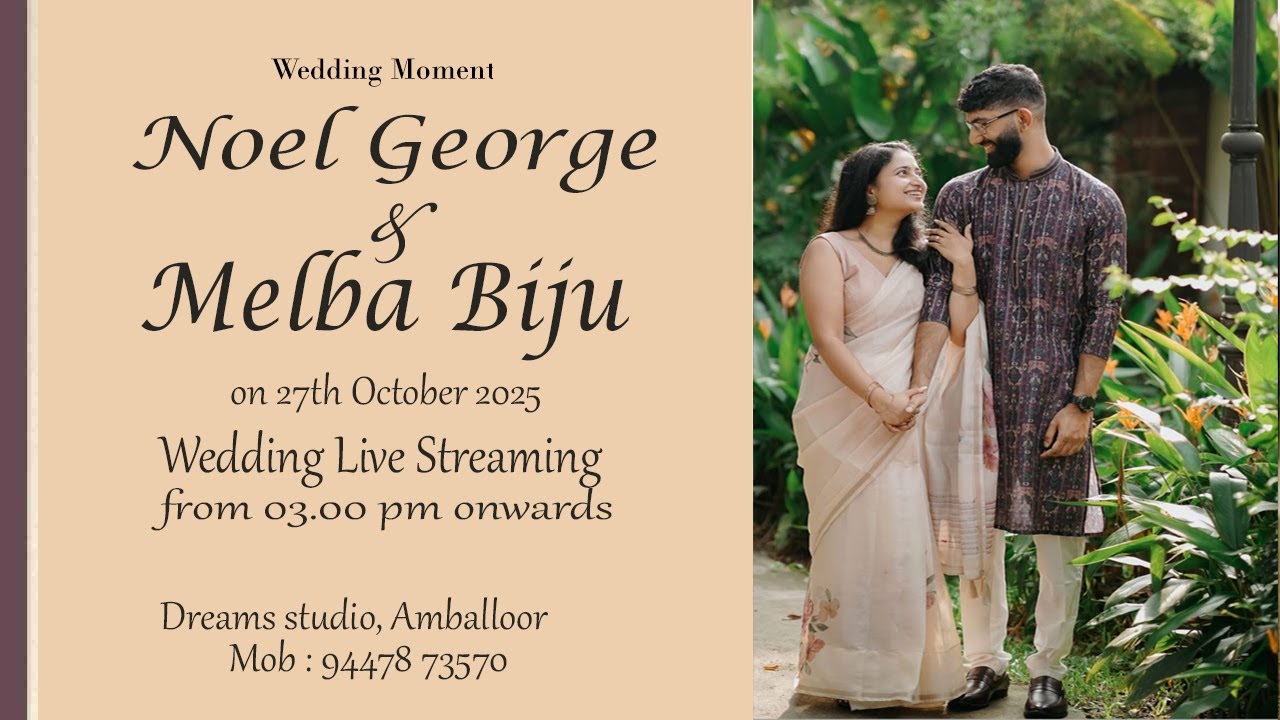 WEDDING CEREMONY OF NOEL GEORGE & MELBA BIJU |