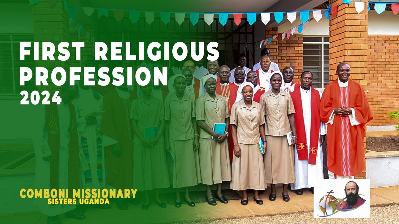 Comboni Missionary Sisters First Religious Profession 2024