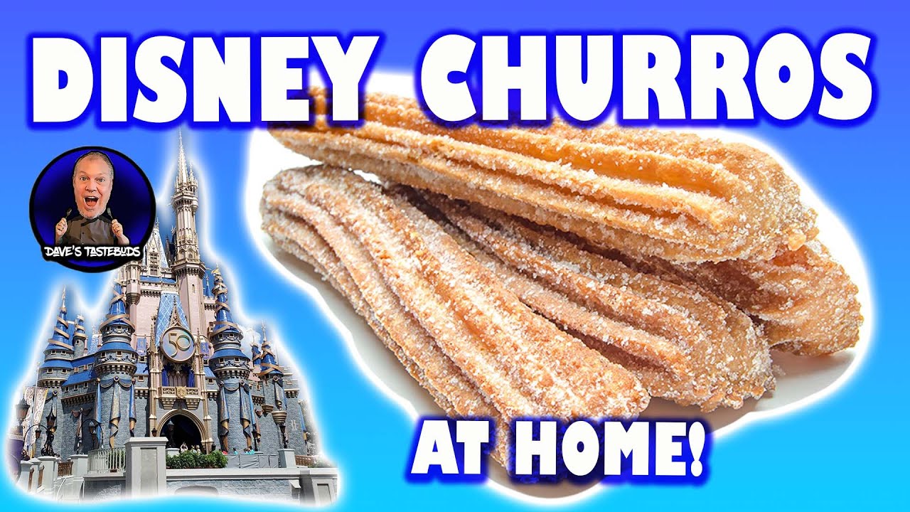 DISNEY WORLD COPYCAT RECIPE/How to make DISNEY WORLD CHURROS/100% DELICIOUS