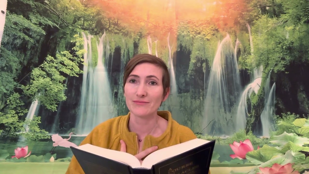 A Course in Miracles: Lesson 6