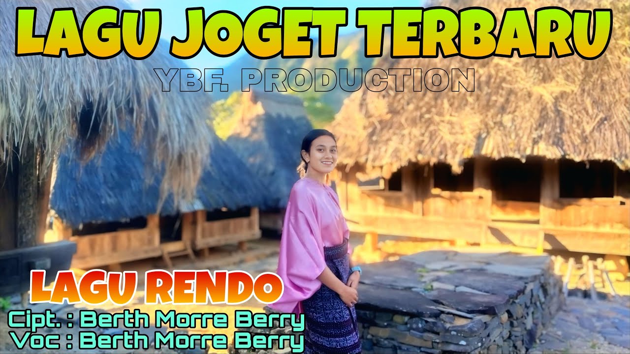 LAGU JOGET TEERBARU ENDE LIO //LAGU RENDO //BERTH MORRE BERRY //YBF.PRODUCTION OFFICIAL VIDEO MUSIC
