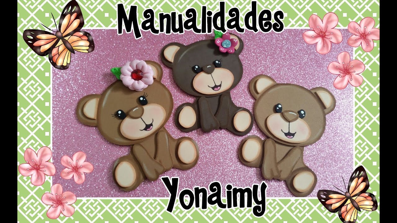 OSITOS  HECHOS CON  FOAMY  O GOMA EVA.