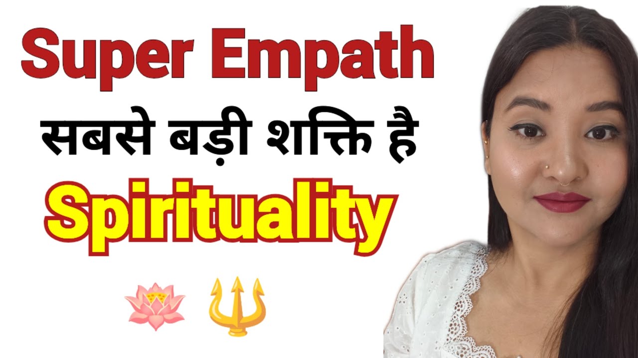 Spirituality is the Power of Super Empath. #spirituality #empath 