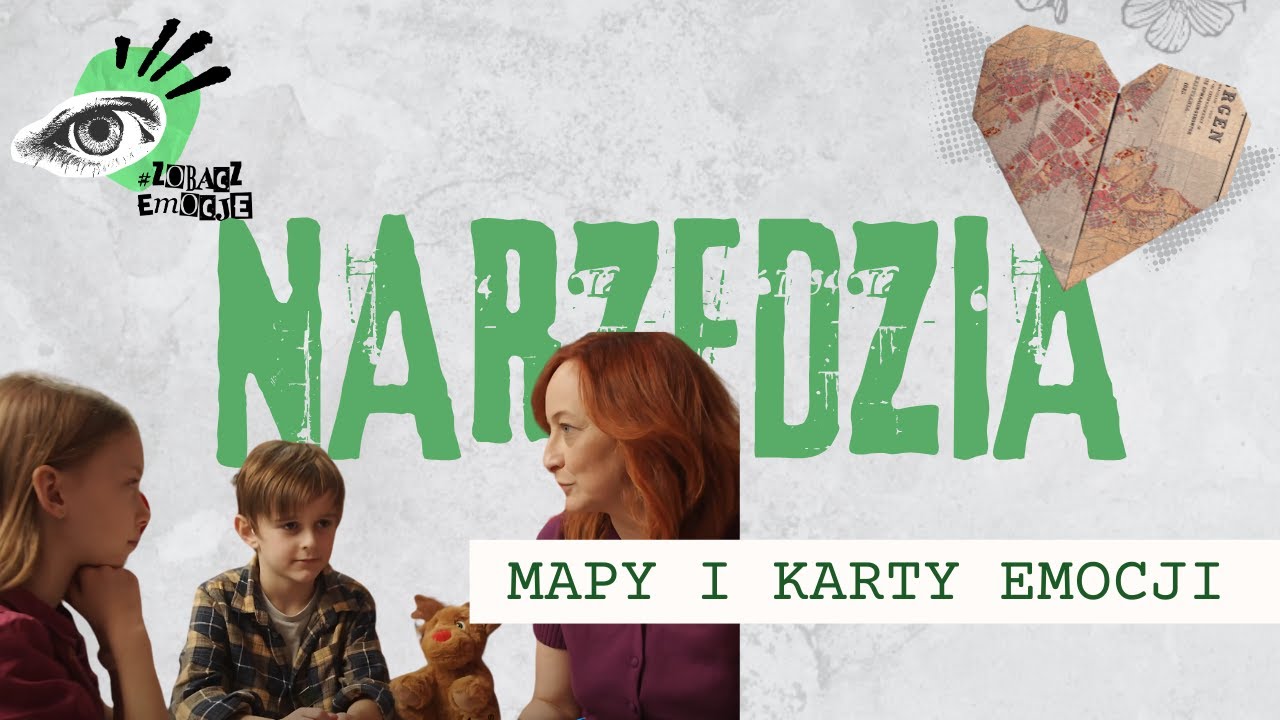 Mapy i karty emocji | Narzędzia pracy z klasami 1-4 | #ZobaczEmocje