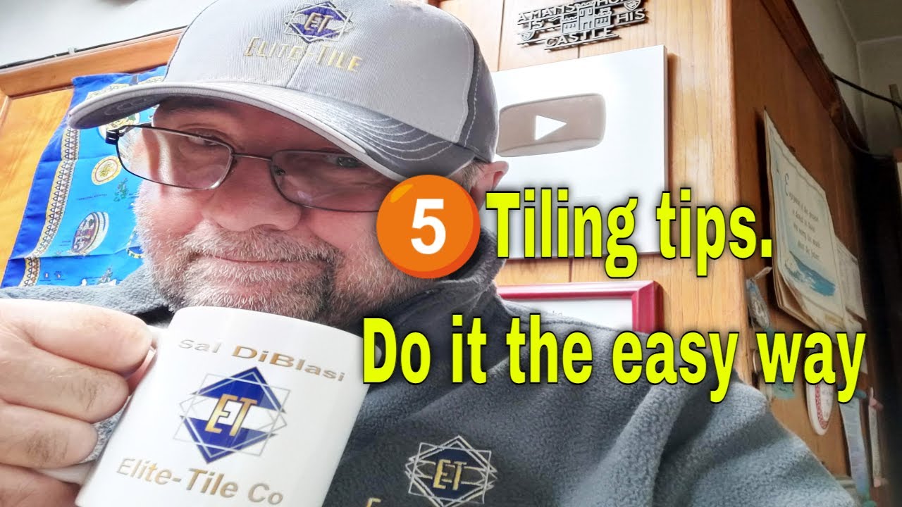 Not 2 but 5 tiling tips.