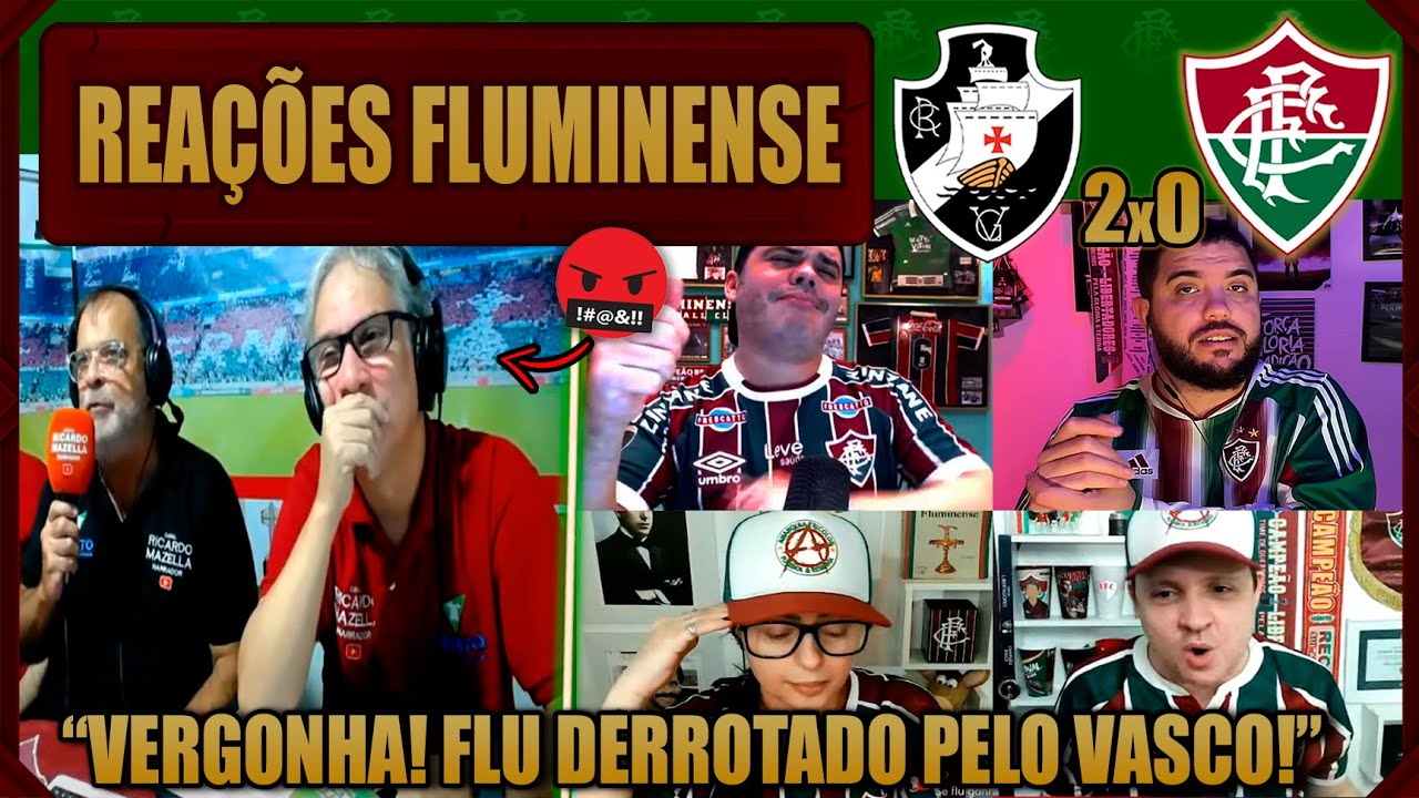 REAÇÕES DO FLUMINENSE - VASCO 2x0 FLUMINENSE - BRASILEIRÃO 2025 - VAMOS RIR DO FLU!