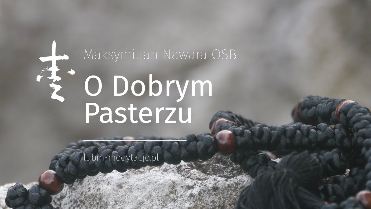 O Dobrym Pasterzu