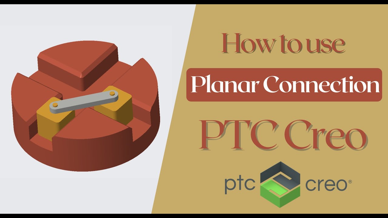 How to use Planar Connection PTC Creo Assembly | Planar Connection Set