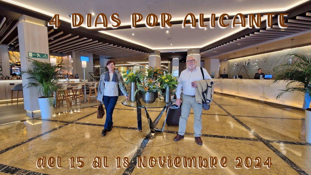 4 días por Alicante. Noviembre 2024