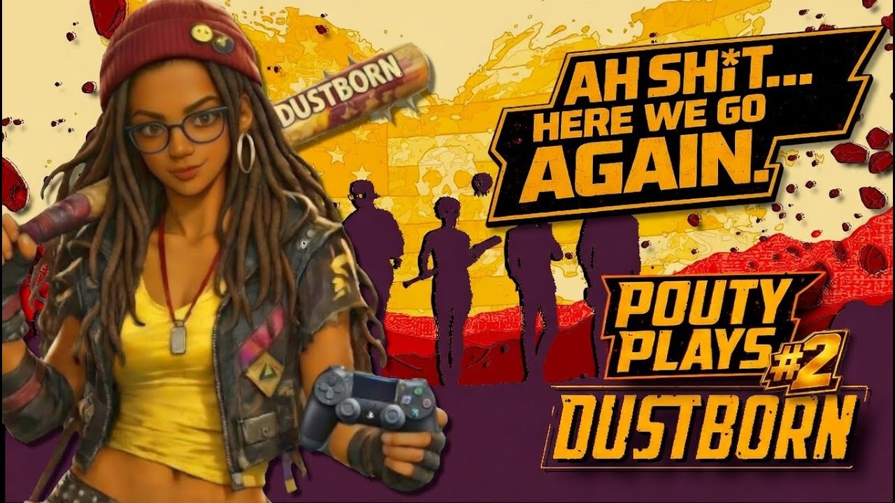 Therapy, but Make It a Road Trip | First Time Playing Dustborn | Pouty Plays