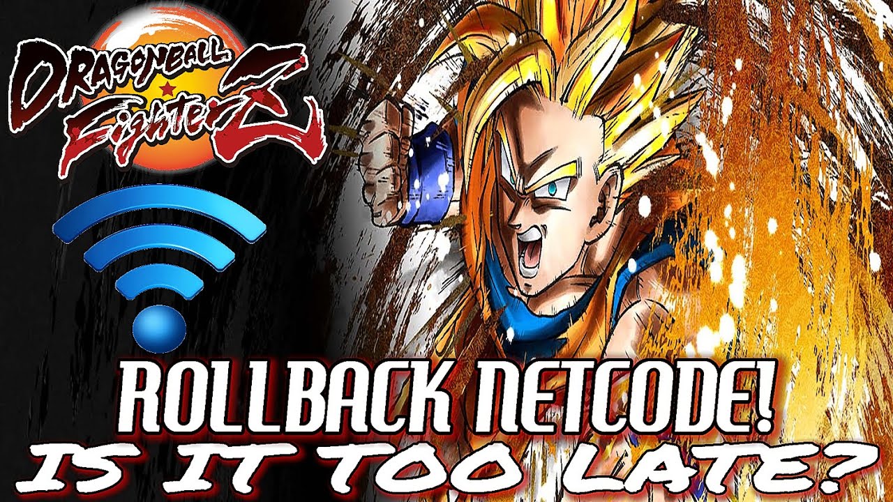 Dragon Ball FighterZ: Rollback Netcode Finally! - Too Little Too Late?
