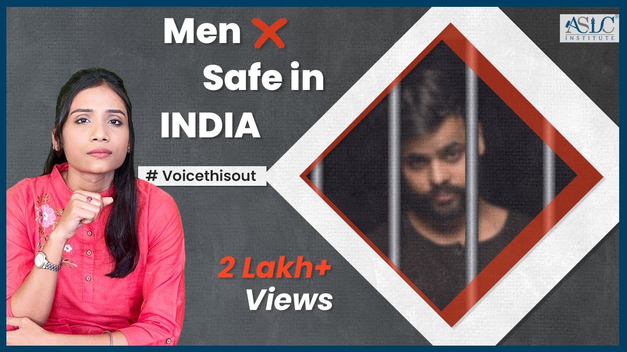 Reality of Gender neutral Laws in India| No protection of men from rape & sexual harassment