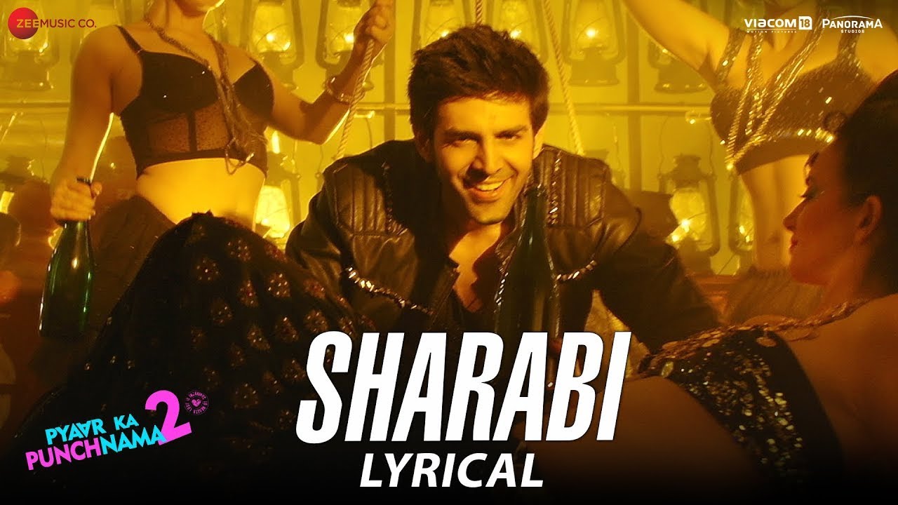 Sharabi | Pyaar Ka Punchnama 2 | Kartik Aaryan, Omkar K, Sunny S| Sharib Toshi, Raja Hasan | Lyrical