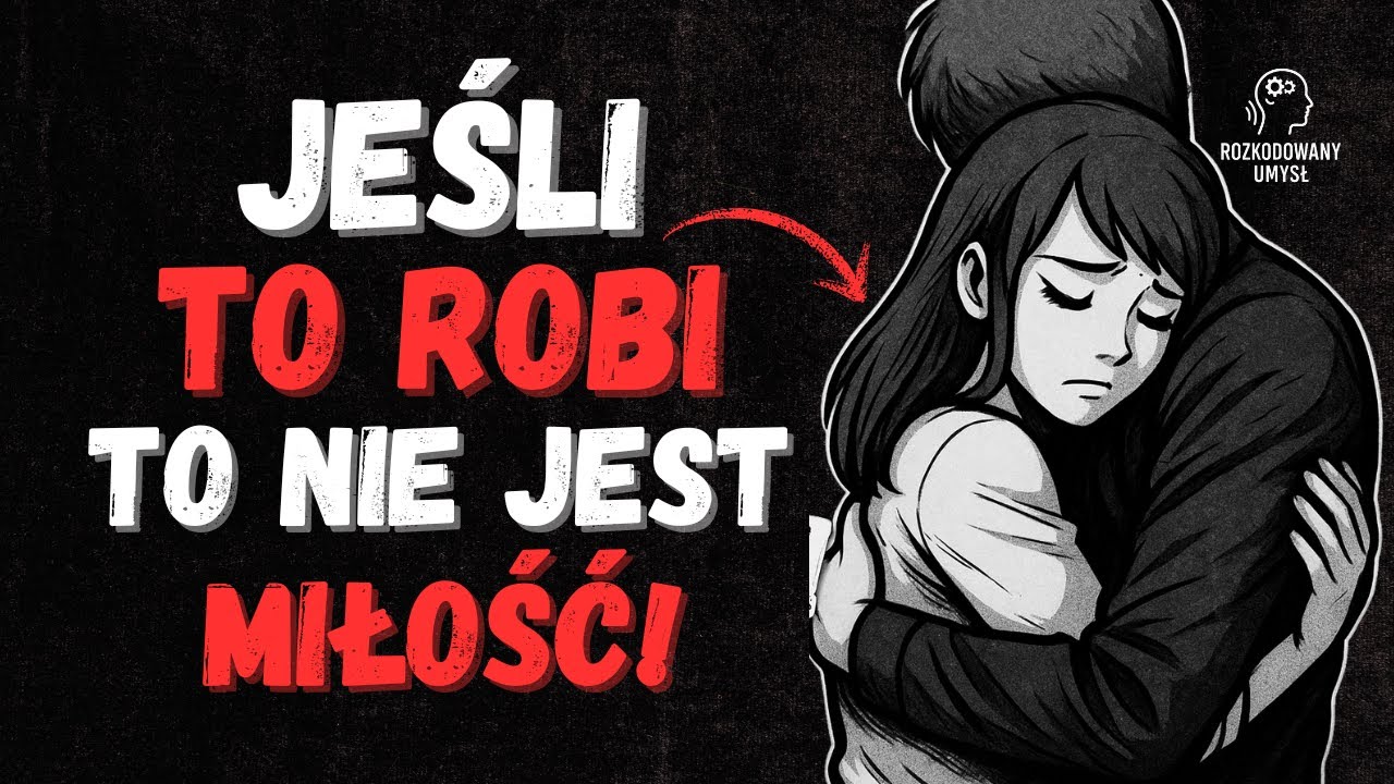 10 znaków, że ON Cię NIE KOCHA — nawet jeśli mówi, że kocha