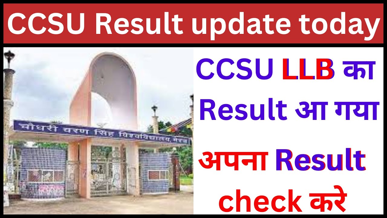 ccsu llb 4th semester result 2022 | ccsu llb result 2022 | llb result 2022 ccsu