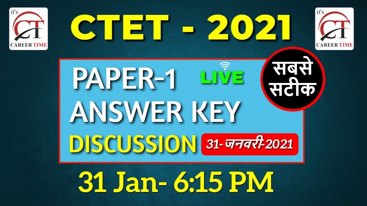 CTET Answer Key 2020 Discussion  ||  Paper 1 ||  All Subjects