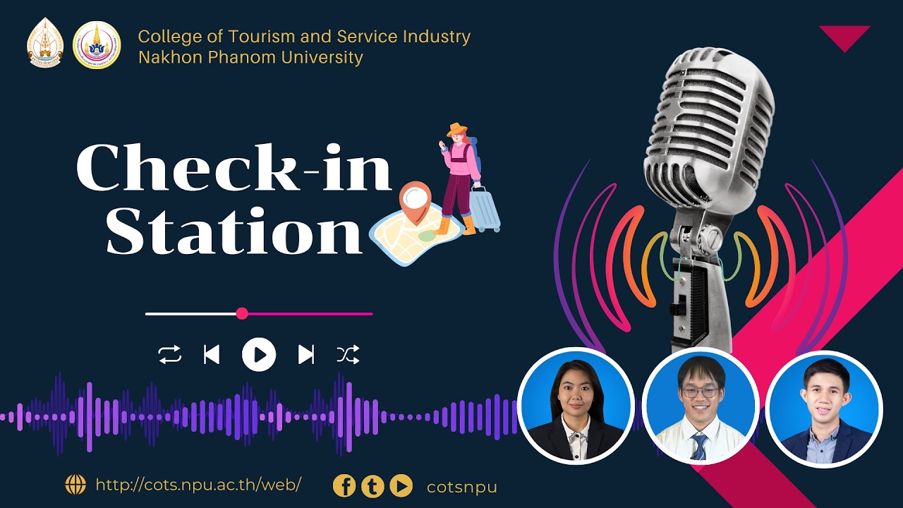 Check in Station COTS-NPU ep 03