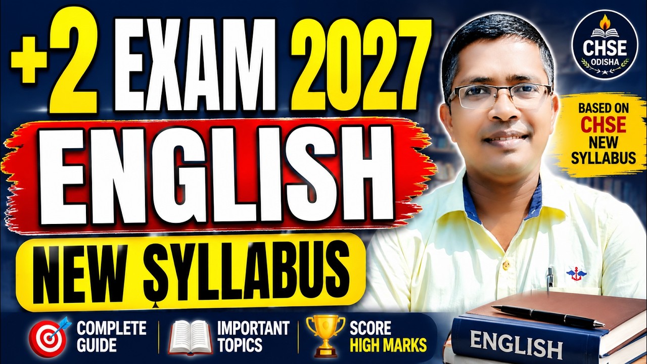 +2 Exam 2027 | English | CHSE Odisha New Syllabus | Complete Guide for Students