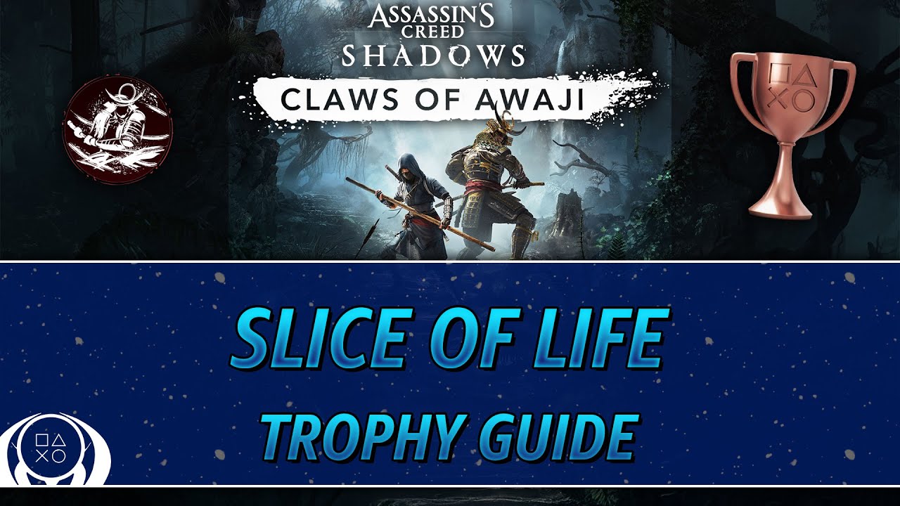 Assassin's Creed Shadows Claws of Awaji | Slice of Life Trophy Guide