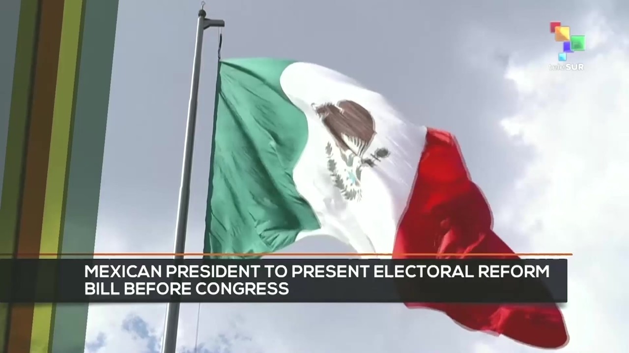 FTS 12:30 25-02: Mexican pres. to present electoral reform bill before Congress