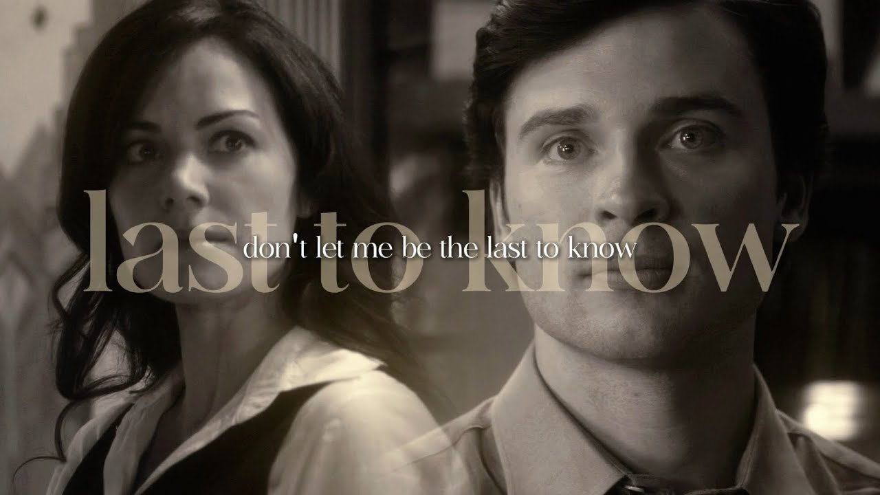 Lois & Clark | Don't Let Me Be the Last to Know