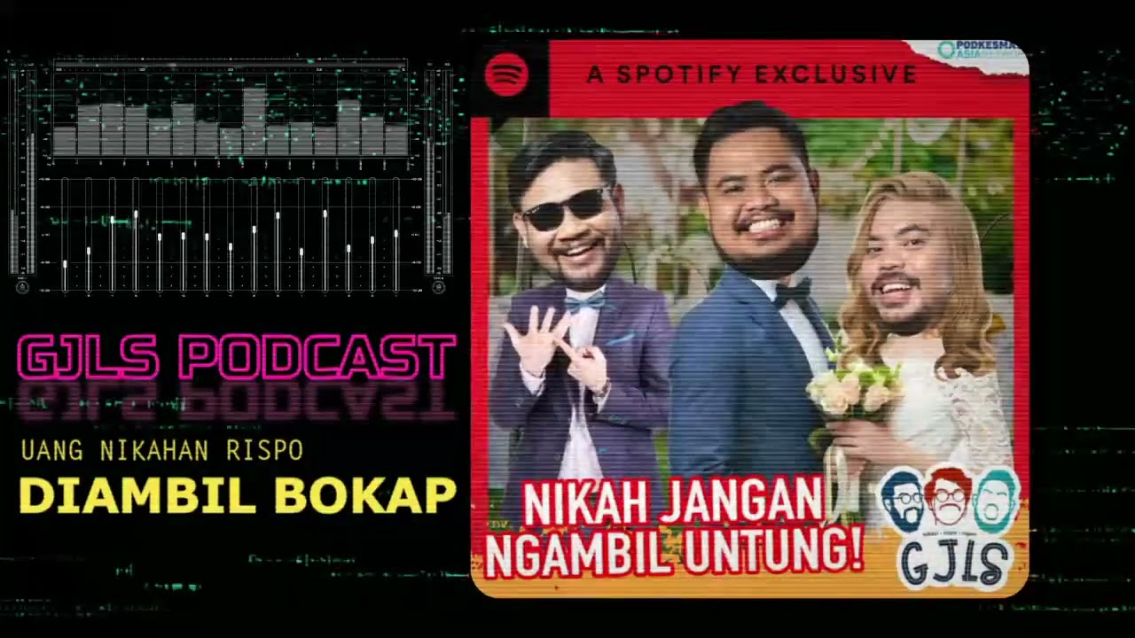 Rispo Nikah Malah Untung | GJLS Podcast