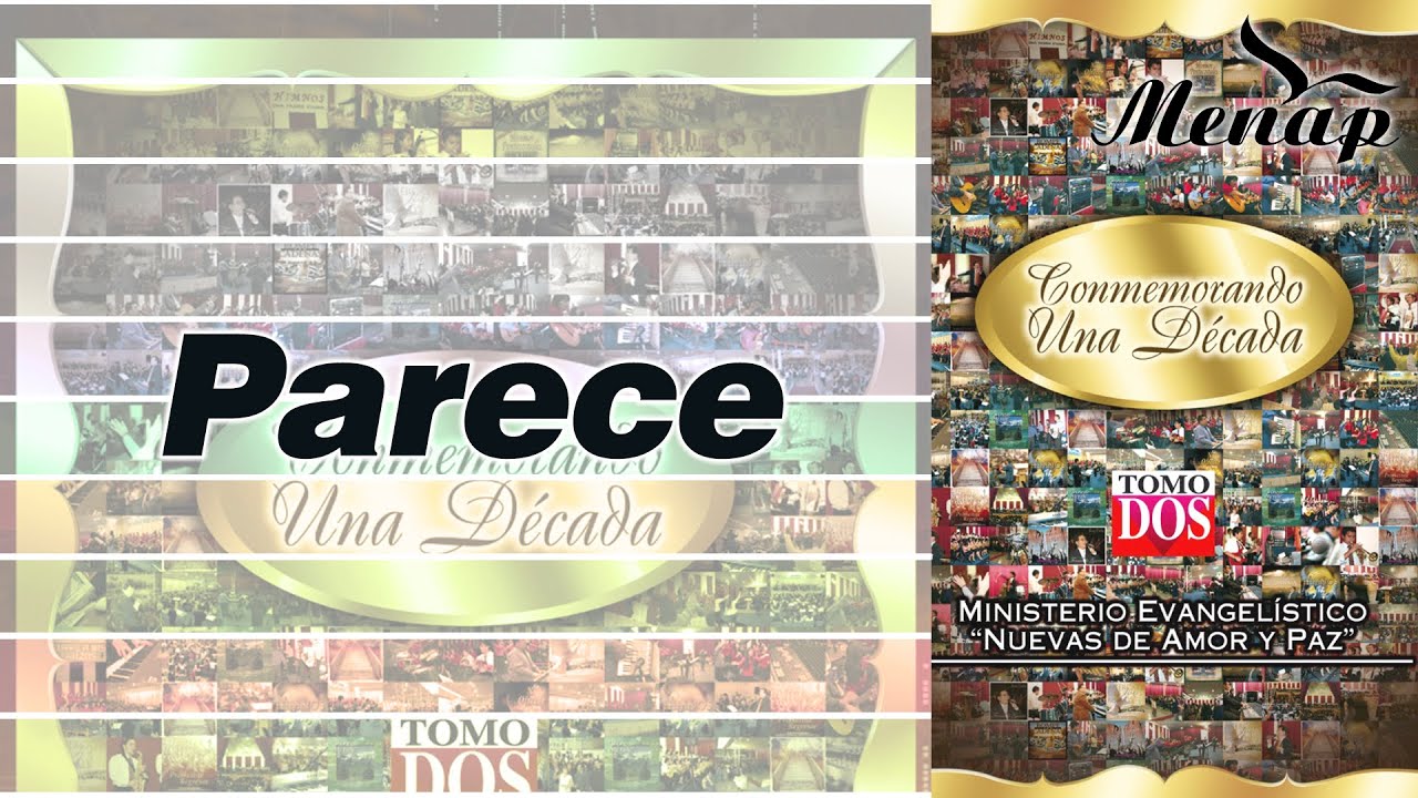 Parece | Coro Menap