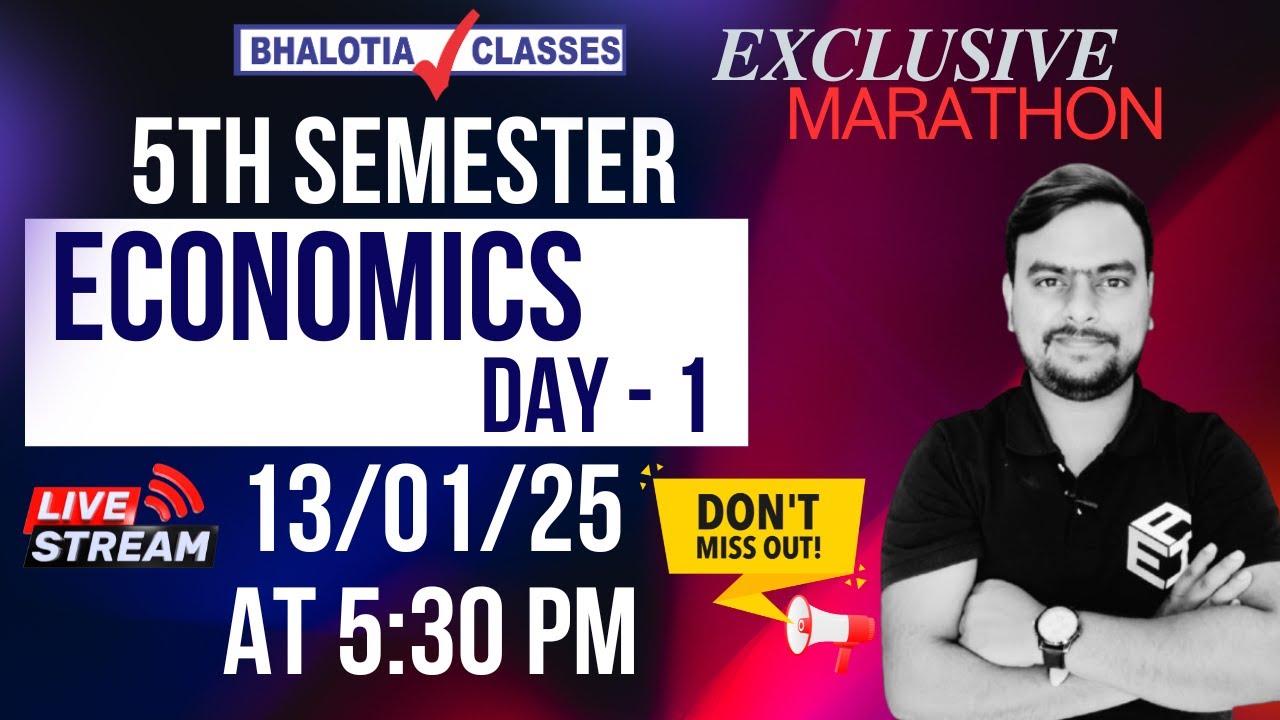 5TH SEM ECO EXCLUSIVE MARATHON BY AMIT BHAIYA DAY 1 