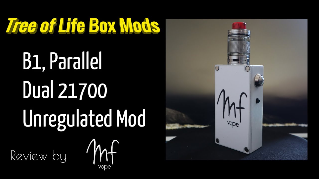 Tree of Life Box Mods - B1 Box Mod - Unregulated Parallel Dual 21700