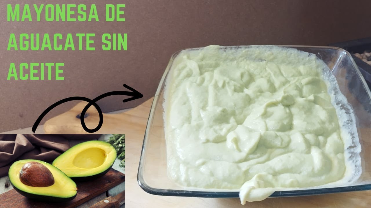 COMO PREPARAR  MAYONESA SIN ACEITE