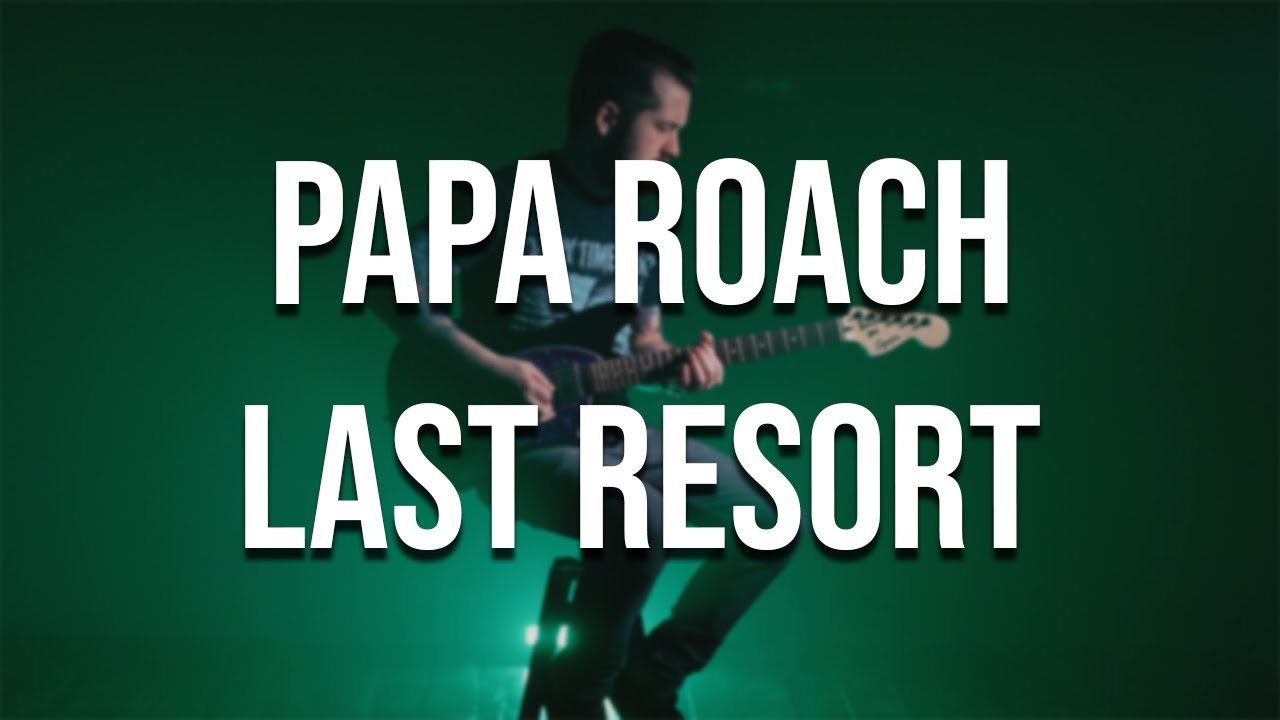 Papa Roach - Last Resort (full instrumental cover)
