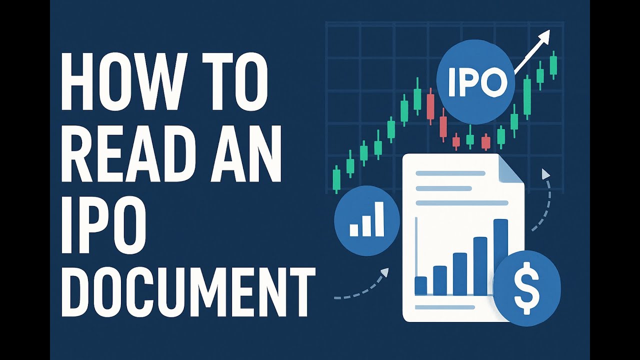 The Explainer How to Read an IPO Document
