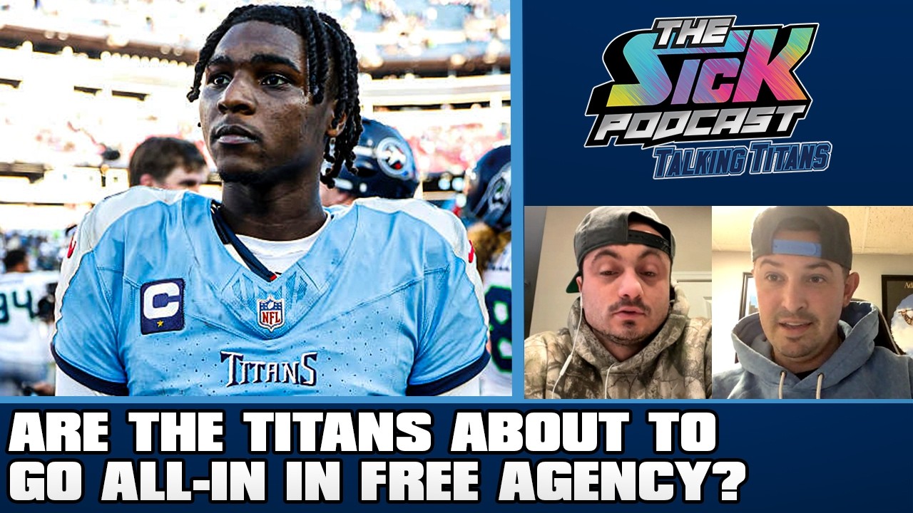 Are the Titans About to Go All-In in Free Agency? - Titans Talk #184